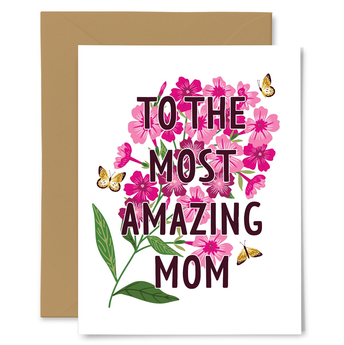 Greeting card with pink flowers and text 'To the most amazing mom' on a white background.