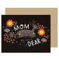 Mom You Are A Deer Card