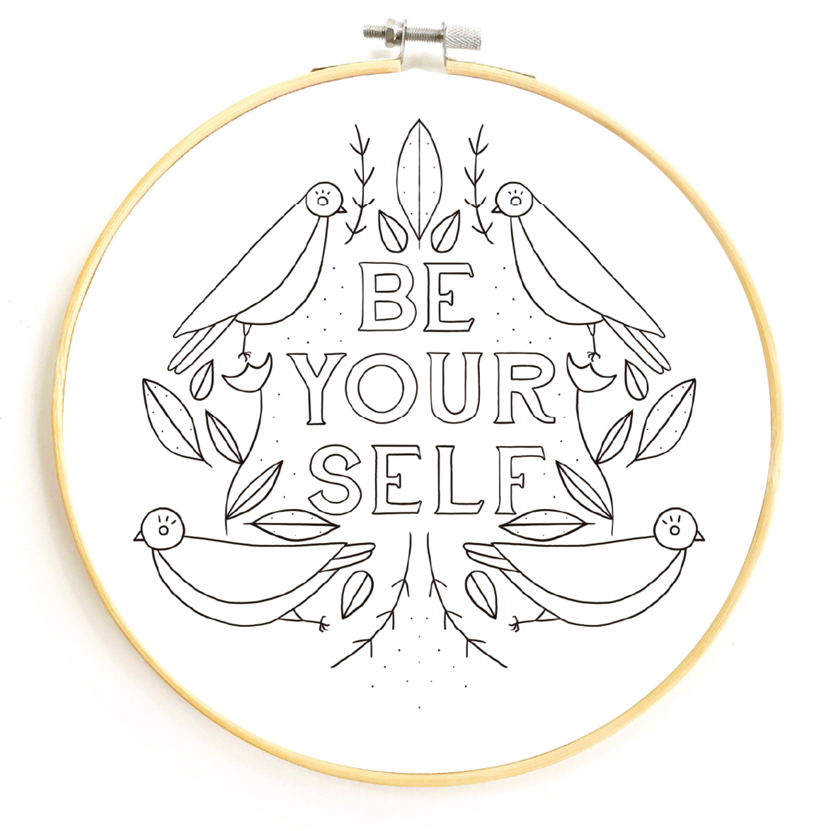 Be Yourself Embroidery Pattern - PDF