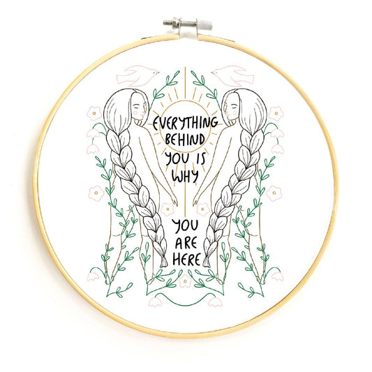 Everything Behind You Embroidery Pattern - PDF