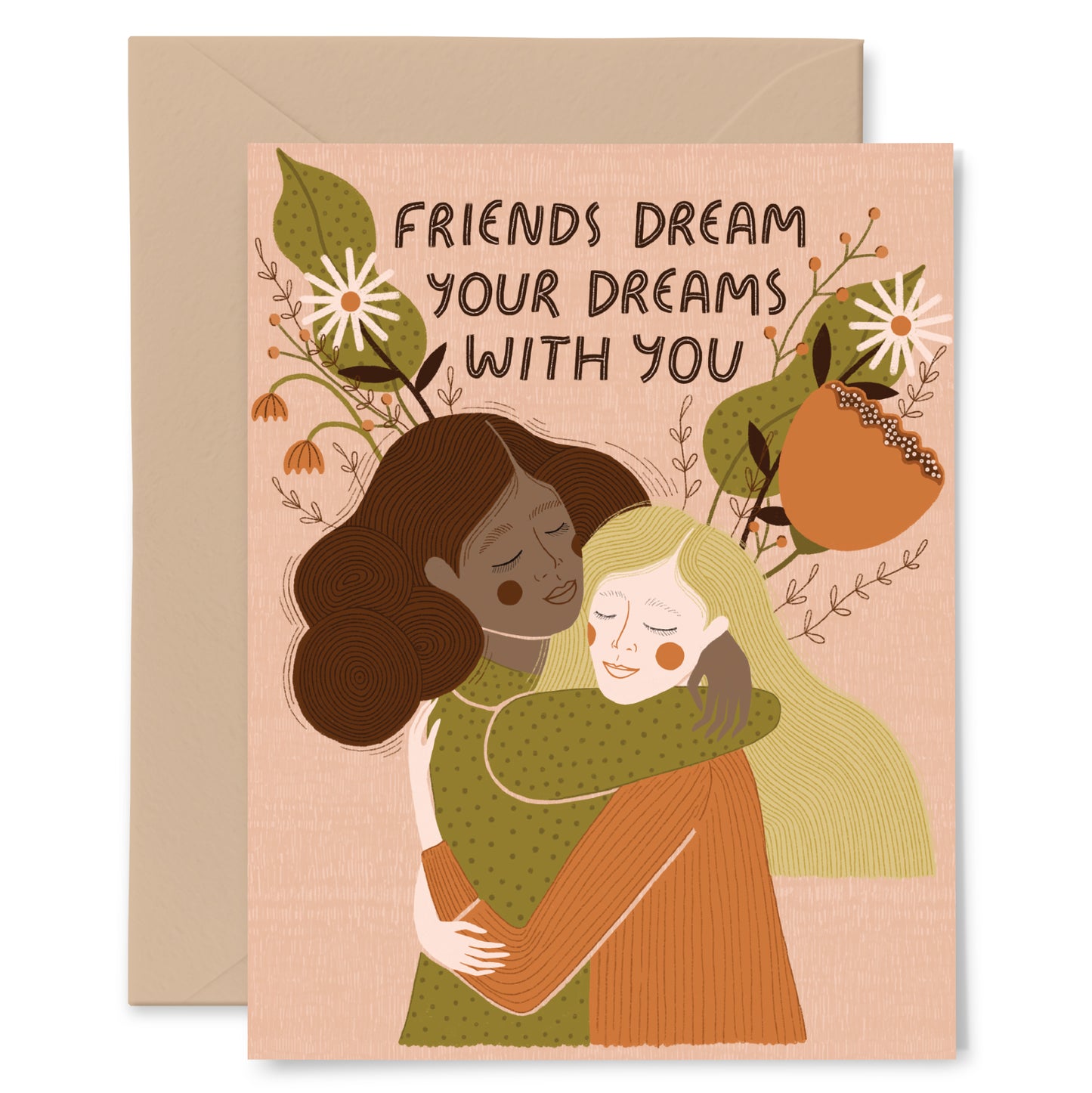 Friends Dream With You Card