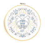 Give More Than You Get Embroidery Pattern - PDF - Gingiber