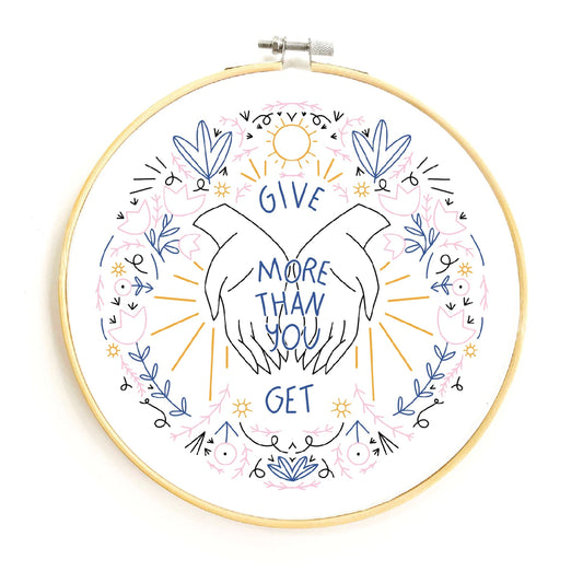 Give More Than You Get Embroidery Pattern - PDF