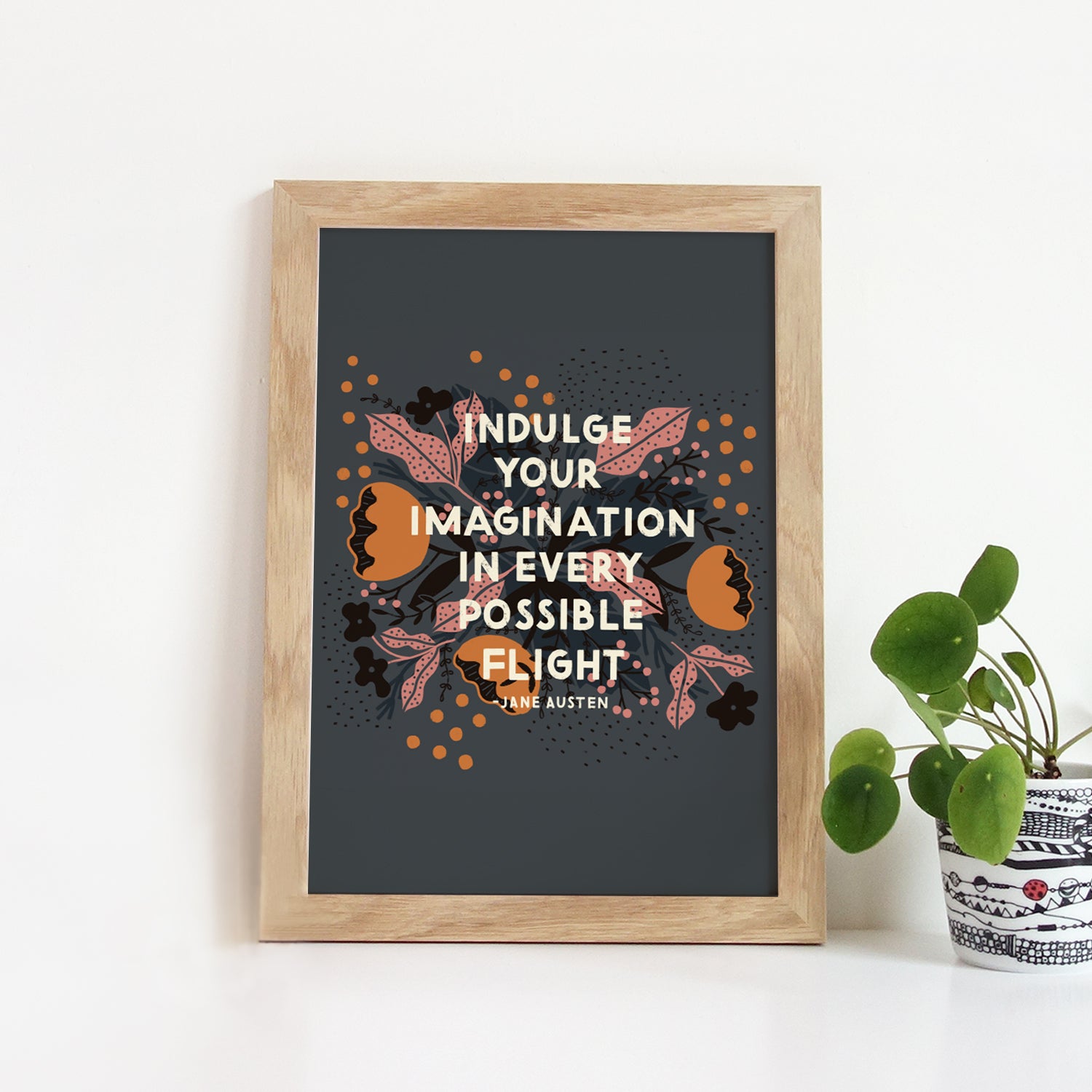 Indulge Your Imagination Print