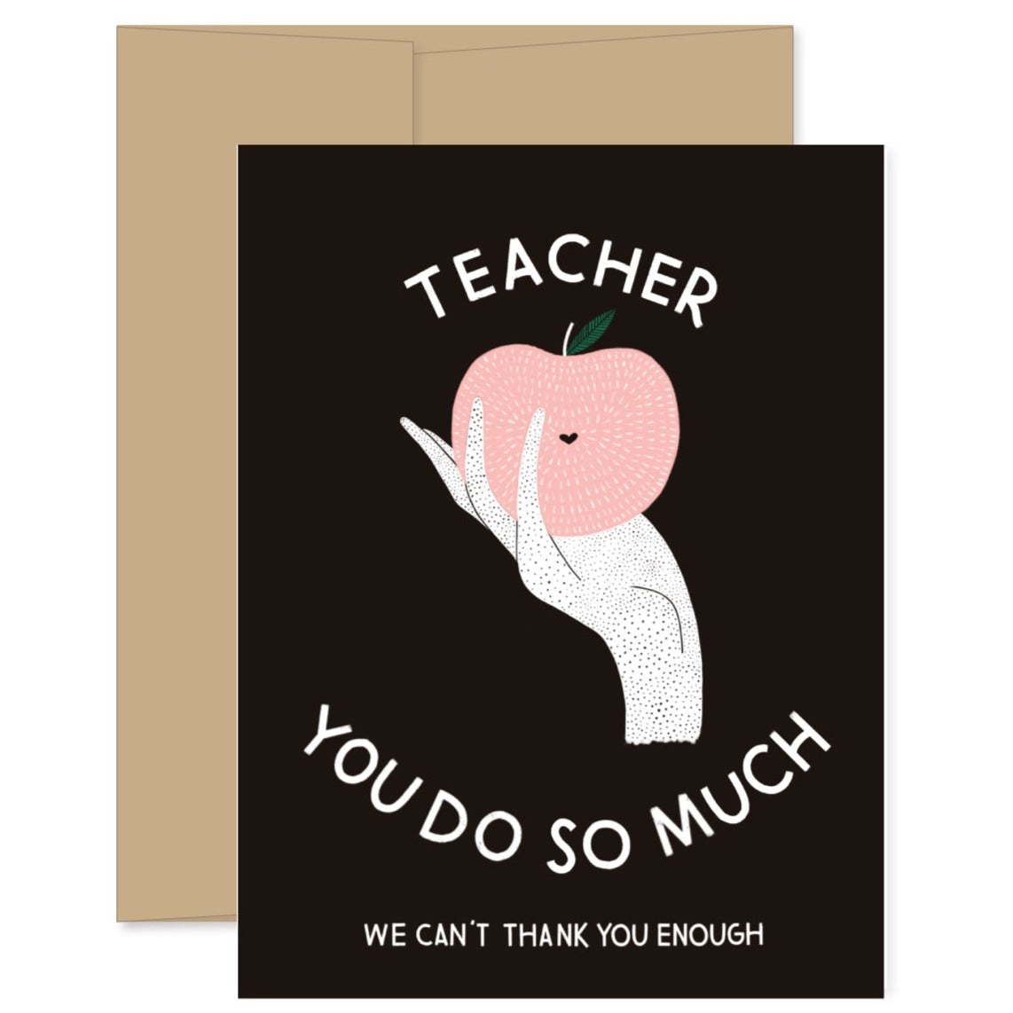 Teacher Appreciation Greeting Card
