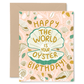 The World Is Your Oyster Birthday Card